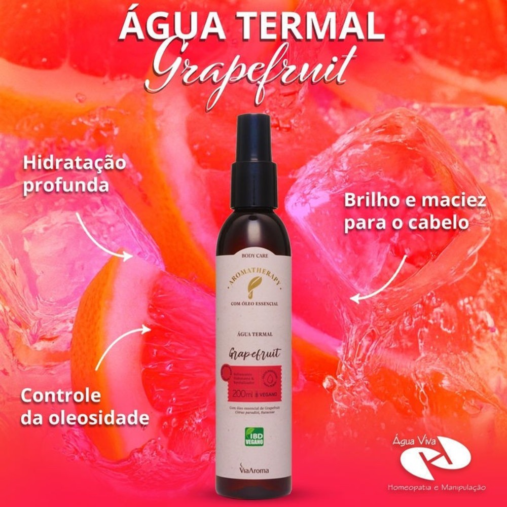 Água Termal com Óleo Essencial de Grapefruit 200ml - Via Aroma