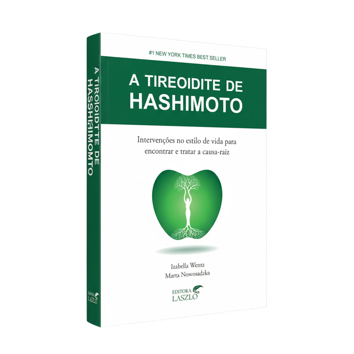 A Tireoidite Hashimoto - Editora Laszlo